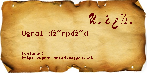 Ugrai Árpád névjegykártya